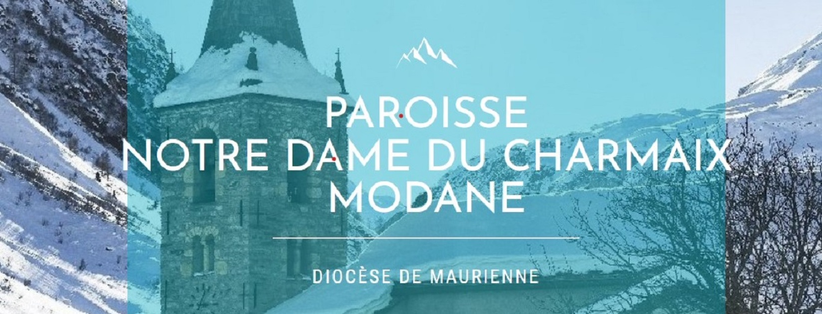 © Paroisse Notre Dame du Charmaix - Paroisse Notre Dame du Charmaix