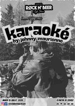 Karaoké extraordinaire by Johnny Maurienne !