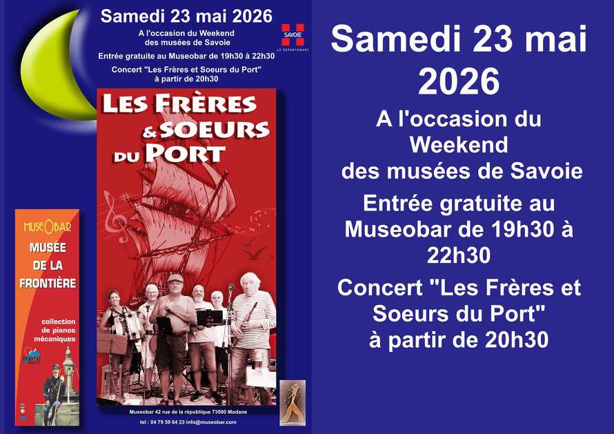© Soirée au Muséobar à Modane - freres et soeurs du port